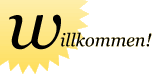 Willkommen!